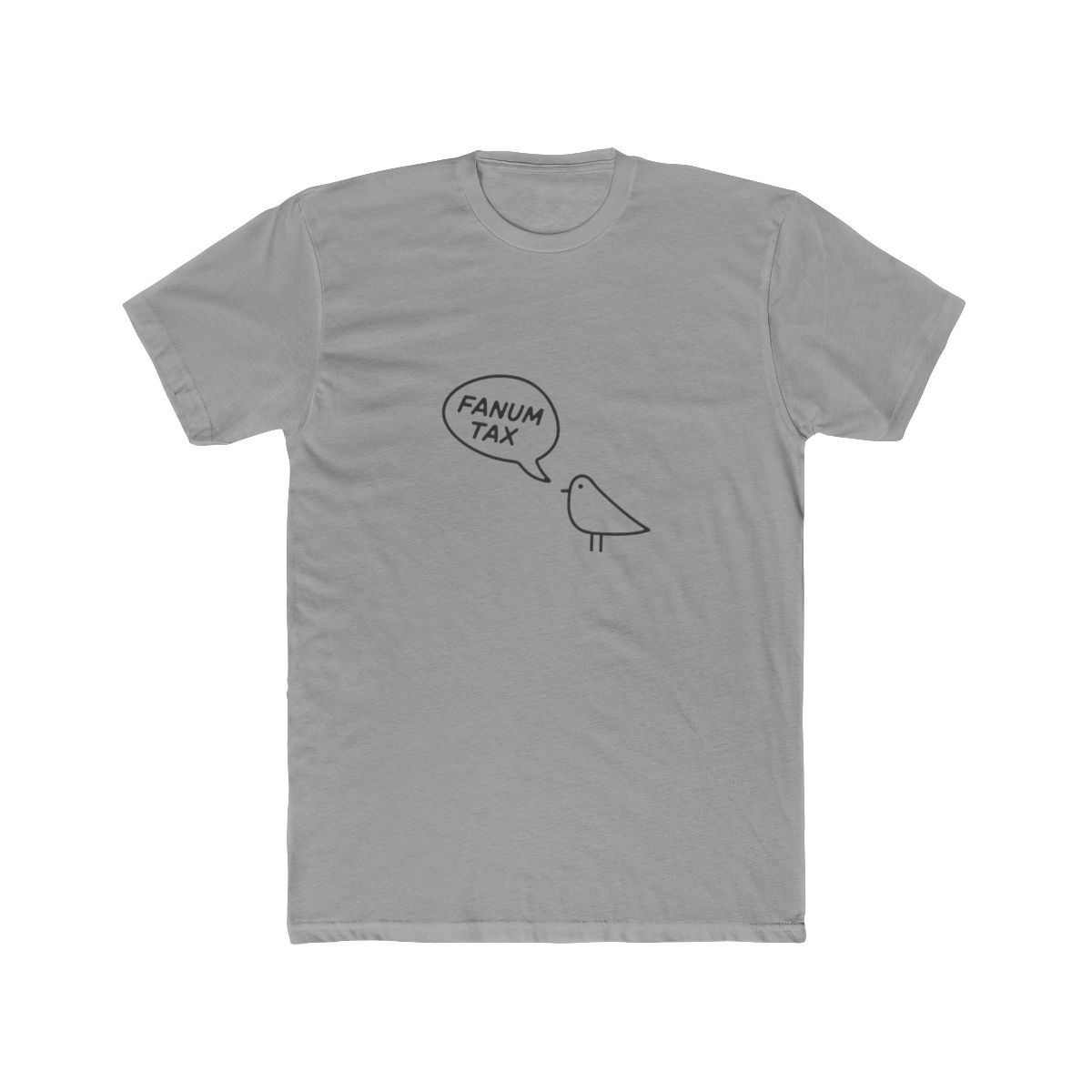 A sassy bird saying Fanum Tax T-Shirt